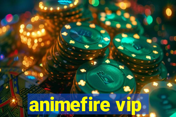 animefire vip